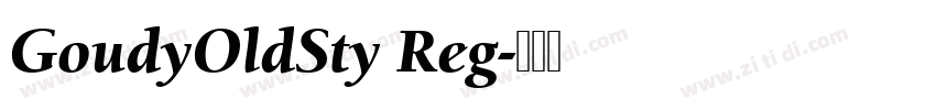 GoudyOldSty Reg字体转换